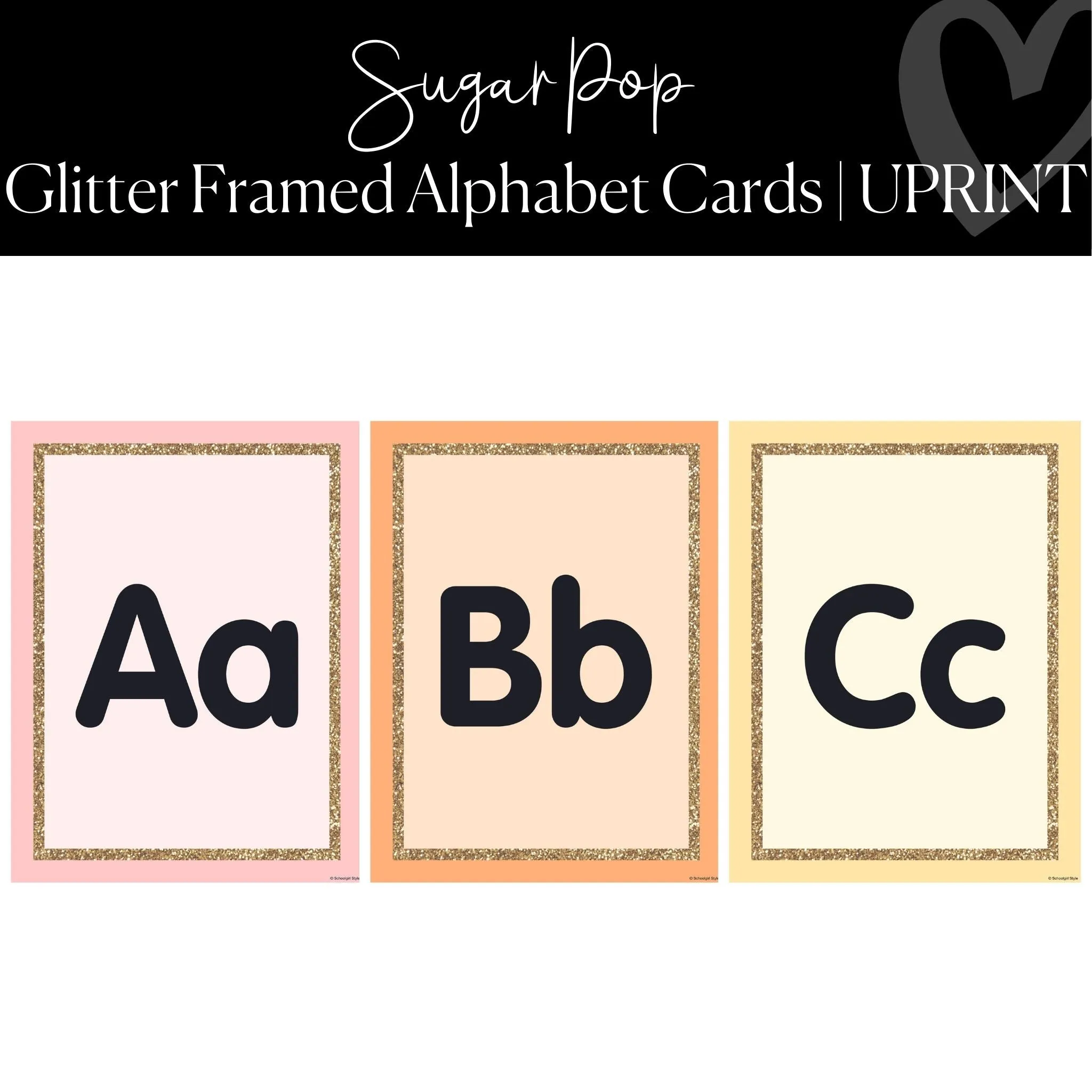 Alphabet Posters | Pastel Classroom Decor | UPRINT | Sugar Pop | Schoolgirl Style