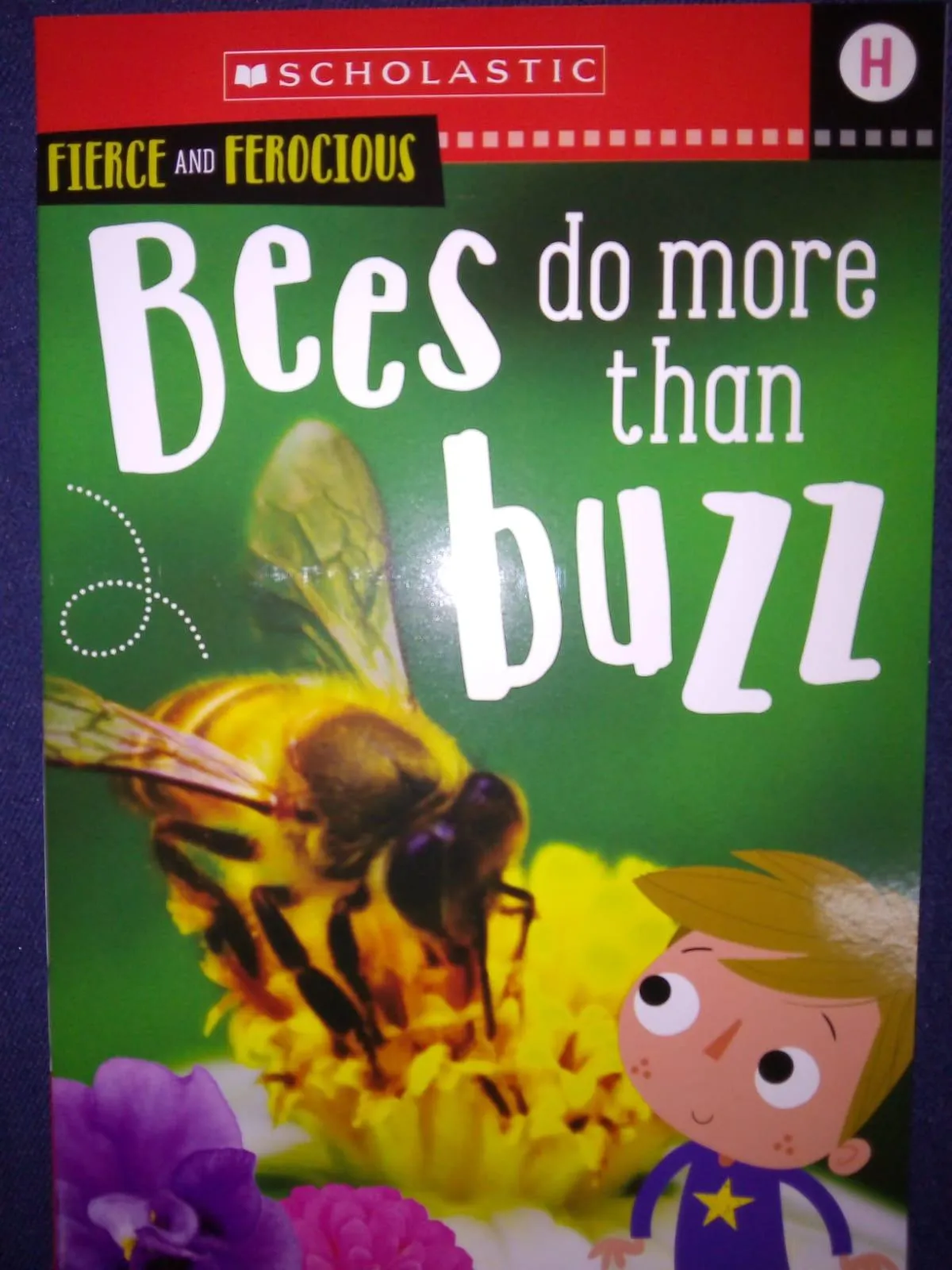 Fierce and Ferocious - Bees do more than Buzz