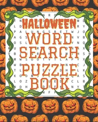 Halloween Word Search Puzzle Book: Creative Words search puzzles for adults. Halloween games and activity book. Enjoying Halloween at home. Halloween - Paperback by Books by splitShops