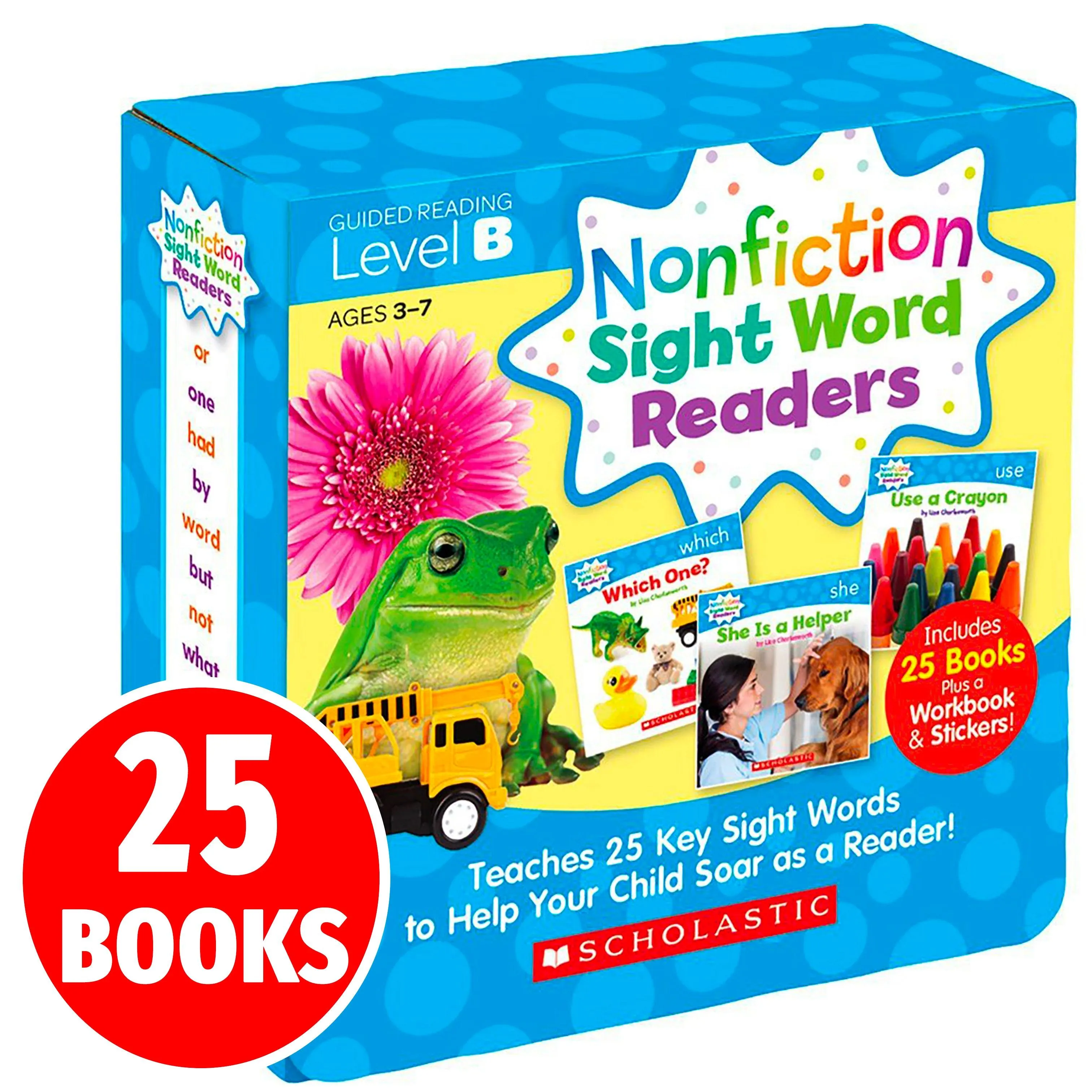 Nonfiction Sight Word Readers - Guided Reading Level B (Parent Pack) - Teaches 25 key Sight Words to Help Your Child Soar as a Reader!